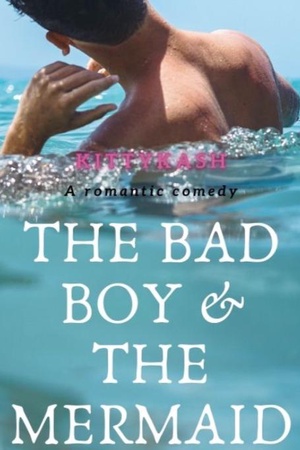 Cover of The Bad Boy And The Mermaid