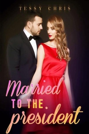 Cover of Married to the President