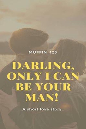 Cover of Darling, only I can be your man