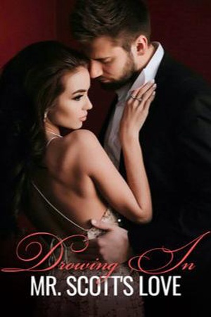 Cover of Drowing In Mr. Scott's Love