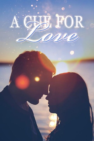 Cover of A Cue for Love