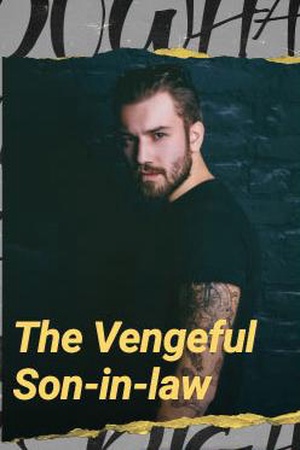 Cover of The Vengeful Son-in-law