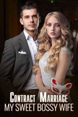 Cover of Contract Marriage: My Sweet Bossy Wife