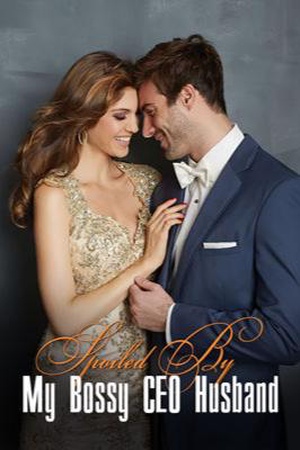 Cover of Spoiled By My Bossy CEO Husband