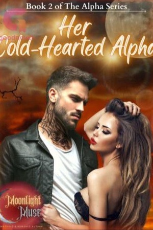 Cover of Her Cold-Hearted Alpha