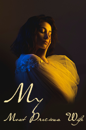 Cover of My Most Precious Wife