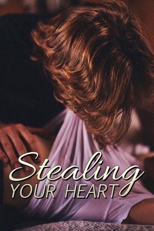 Cover of Stealing Your Heart (Lin Xinyan)