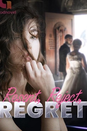 Cover of Resent Reject Regret by Aqua Summers