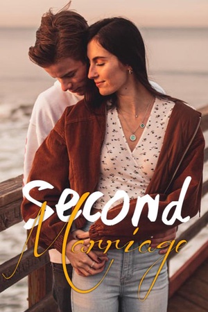 Cover of Second Marriage