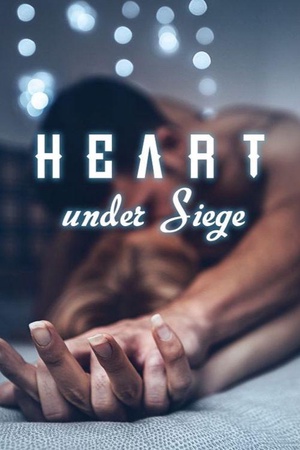 Cover of Heart under Siege