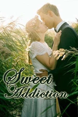 Sweet Addiction