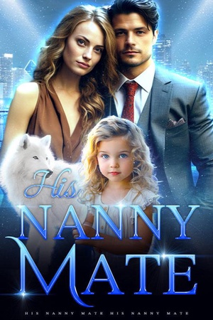 Cover of His Nanny Mate (Moana and Edrick Morgan)