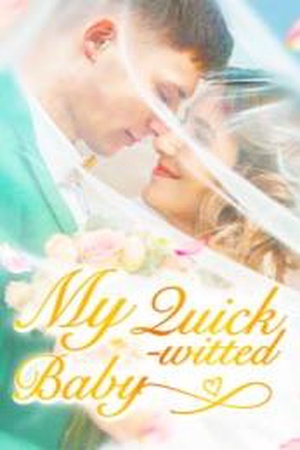 Cover of My Quick-witted Baby (Arabella and Kenneth)