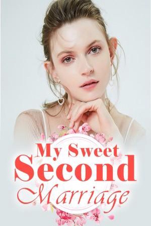 Cover of My Sweet Second Marriage (Eudora and Amos)