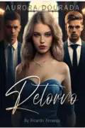 Cover of Aurora Dourada: Retorno by Ricardo Almeida